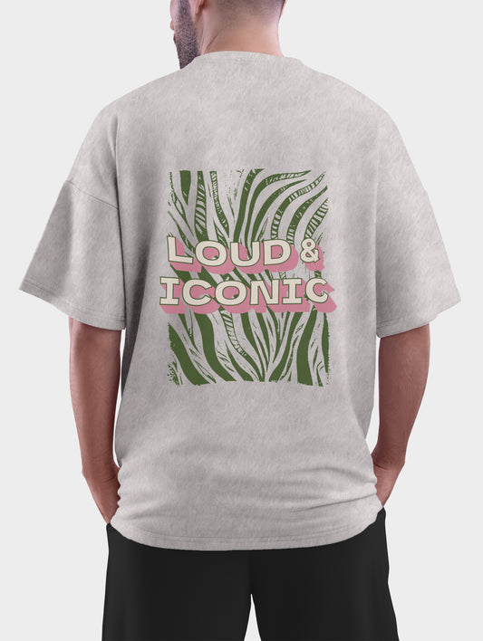Loud & Iconic Oversized T shirt
