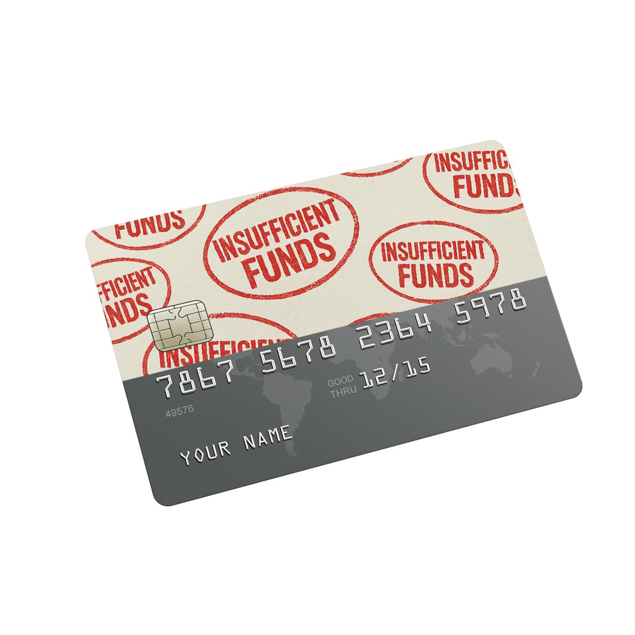 Insufficient Funds Credit Card Sticker