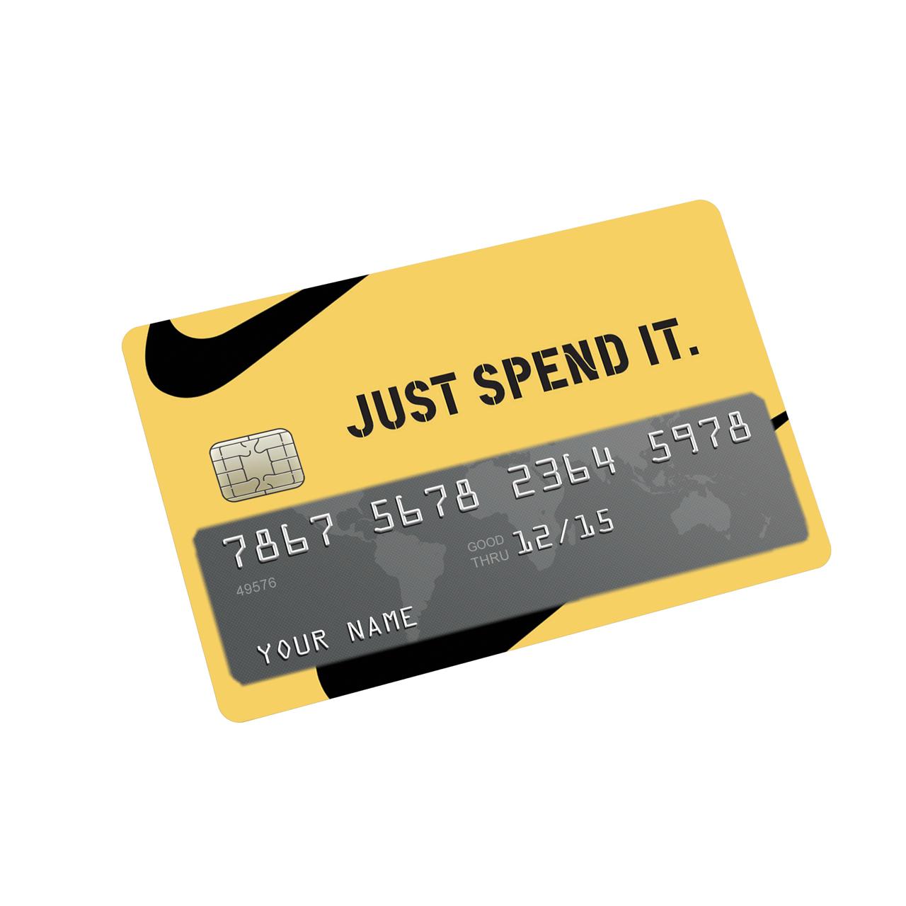 Just Spend it Credit Card Sticker