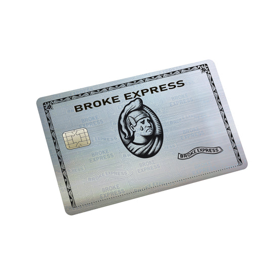 Broke Express Silver Credit Card Sticker