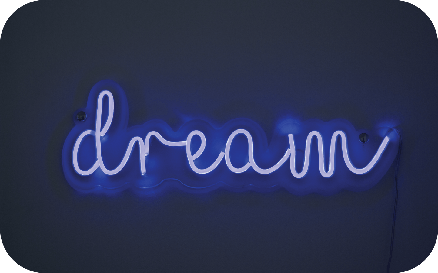 Dream Neon Sign