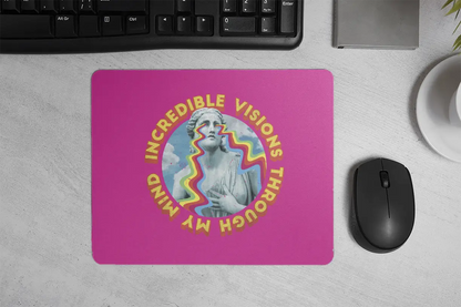Incredible visions Mousepad