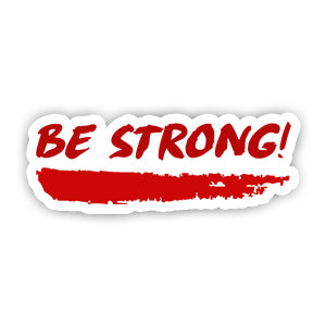 Be Strong Sticker-Minis-MADD-[Laptop sticker Egypt]-[Laptop sticker in Egypt]-sticktop