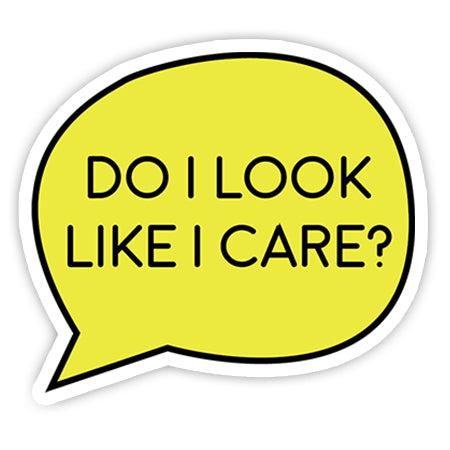 Do I look like I Care? sticker-Minis-MADD-[Laptop sticker Egypt]-[Laptop sticker in Egypt]-sticktop