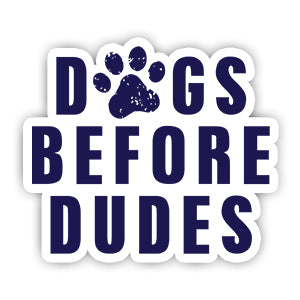 Dogs before dudes Sticker-Minis-MADD-[Laptop sticker Egypt]-[Laptop sticker in Egypt]-sticktop