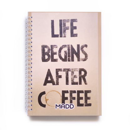 Life Begins After Coffee  Notebook