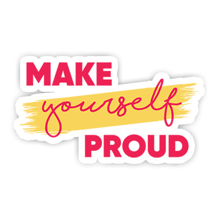 Make your self proud sticker-Minis-MADD-[Laptop sticker Egypt]-[Laptop sticker in Egypt]-sticktop