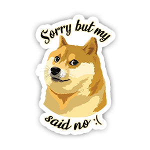 My dog said no Sticker-Minis-MADD-[Laptop sticker Egypt]-[Laptop sticker in Egypt]-sticktop