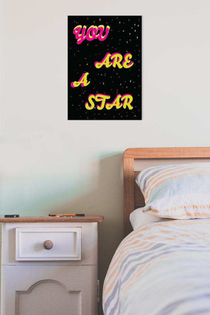 You Are A Star Poster