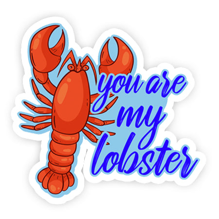 Your'e my lobster sticker-Minis-MADD-[Laptop sticker Egypt]-[Laptop sticker in Egypt]-sticktop