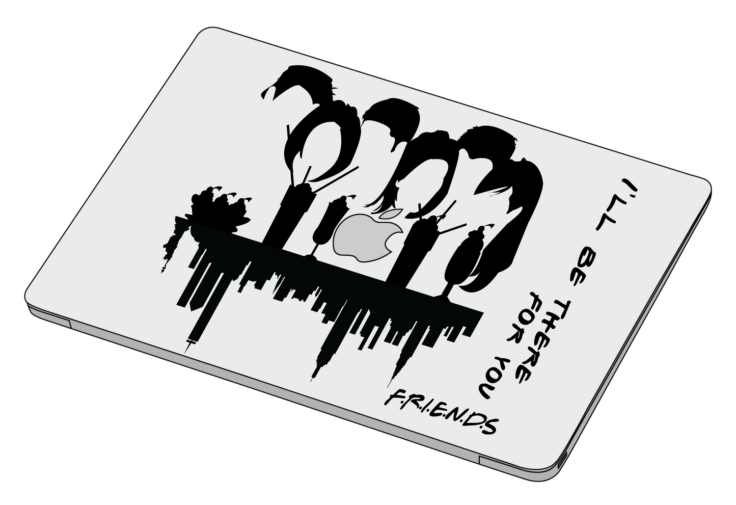 I'll be there for you Macbook sticker-Macbook Sticker-]-Best laptop stickers in Egypt.-sticktop