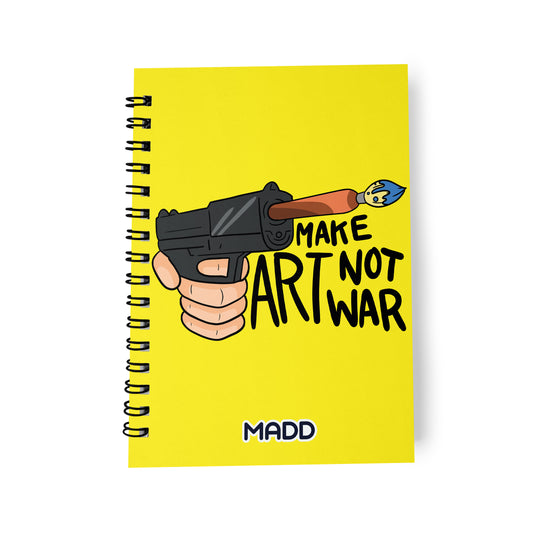 Make Art Not War  Notebook