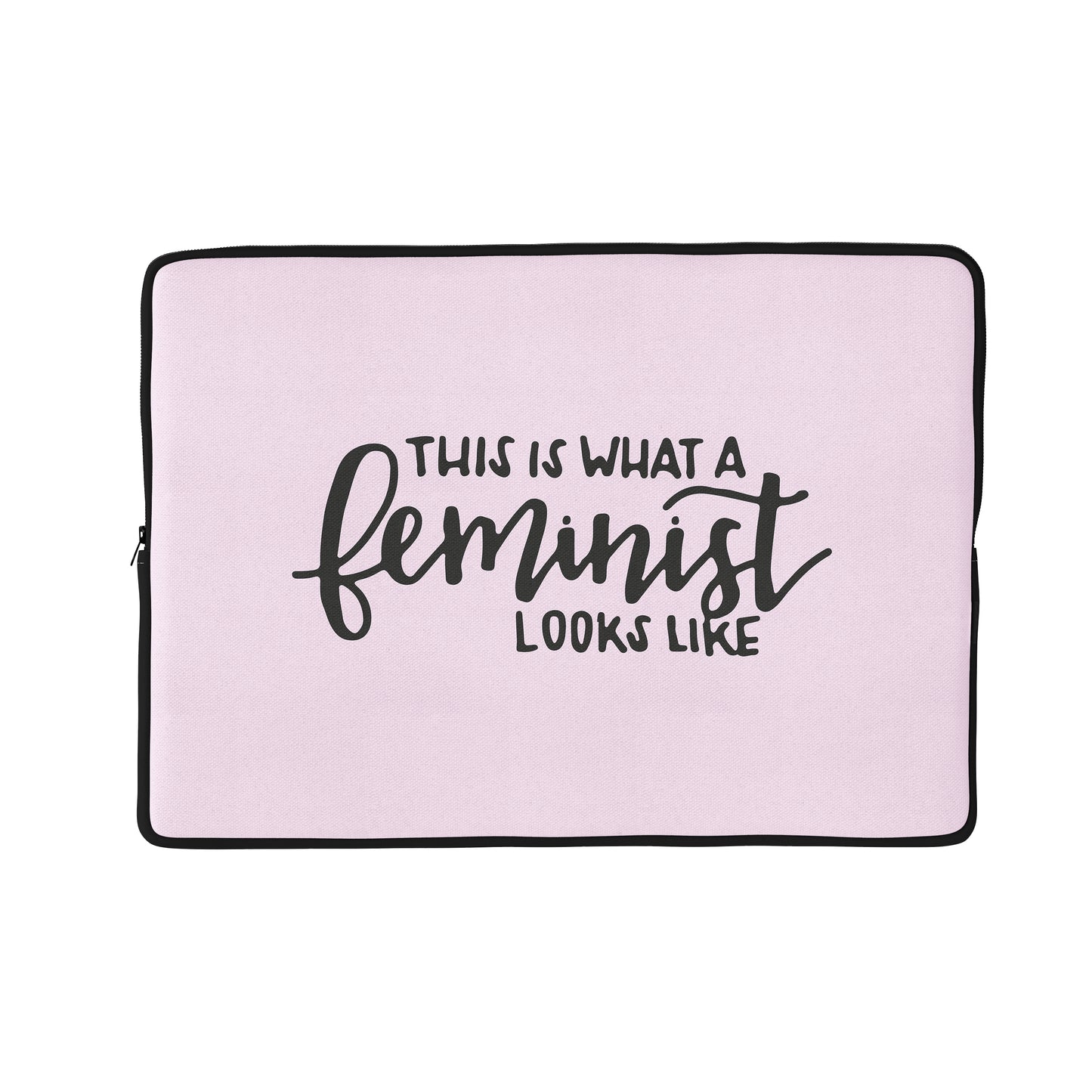 This is What a Feminist looks like Laptop Sleeve